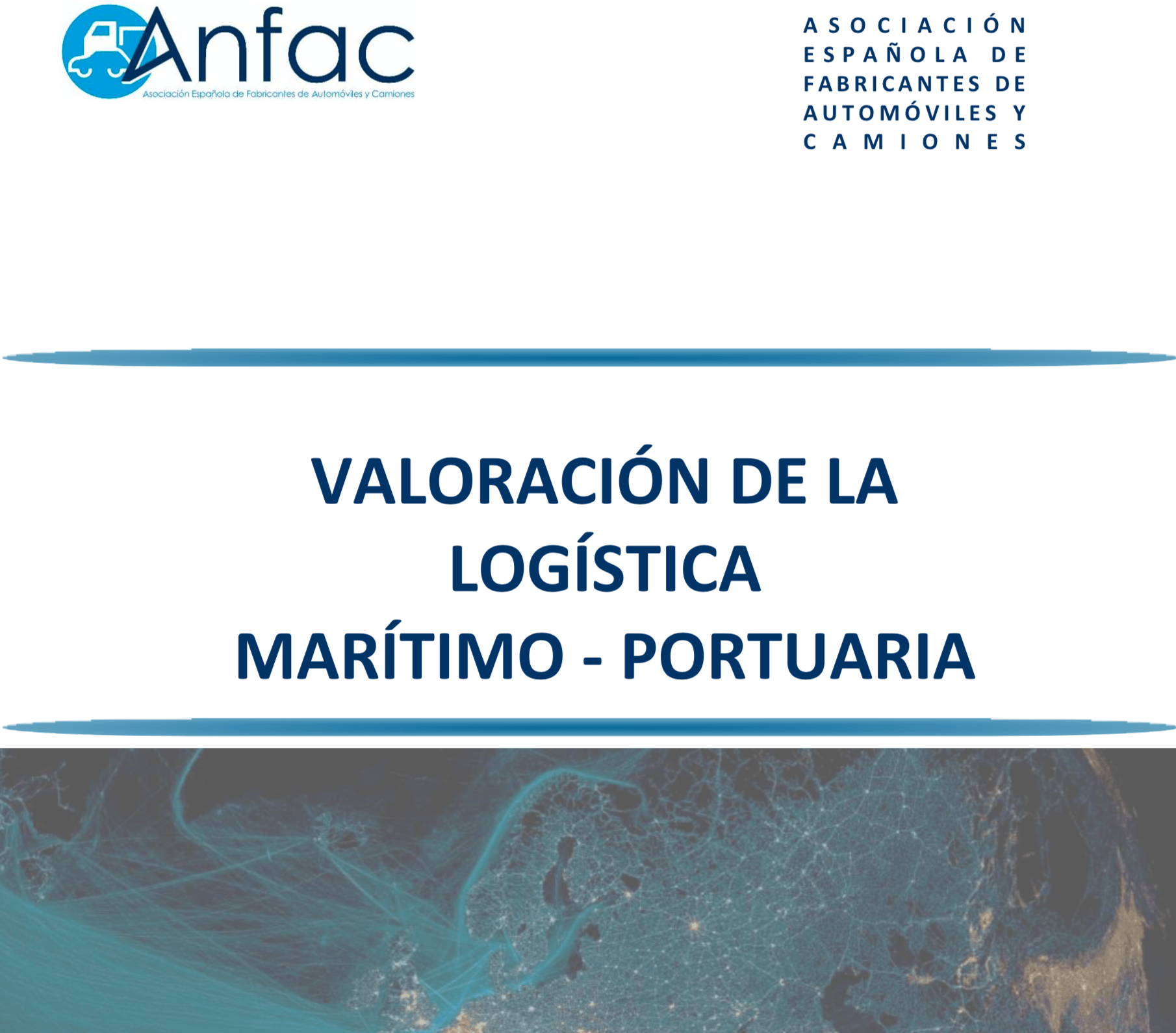 Valoración ANFAC de la Logística Marítimo Portuaria